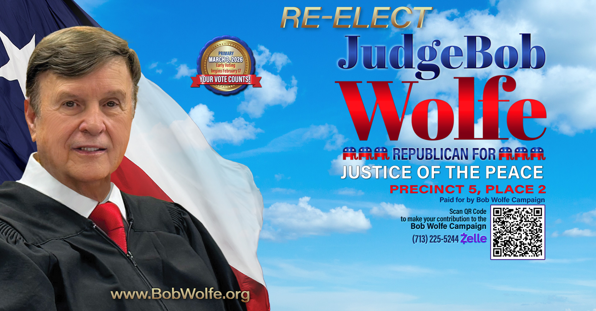 Re-Elect Judge Bob Wolfe for JP Precinct 5 Place 2