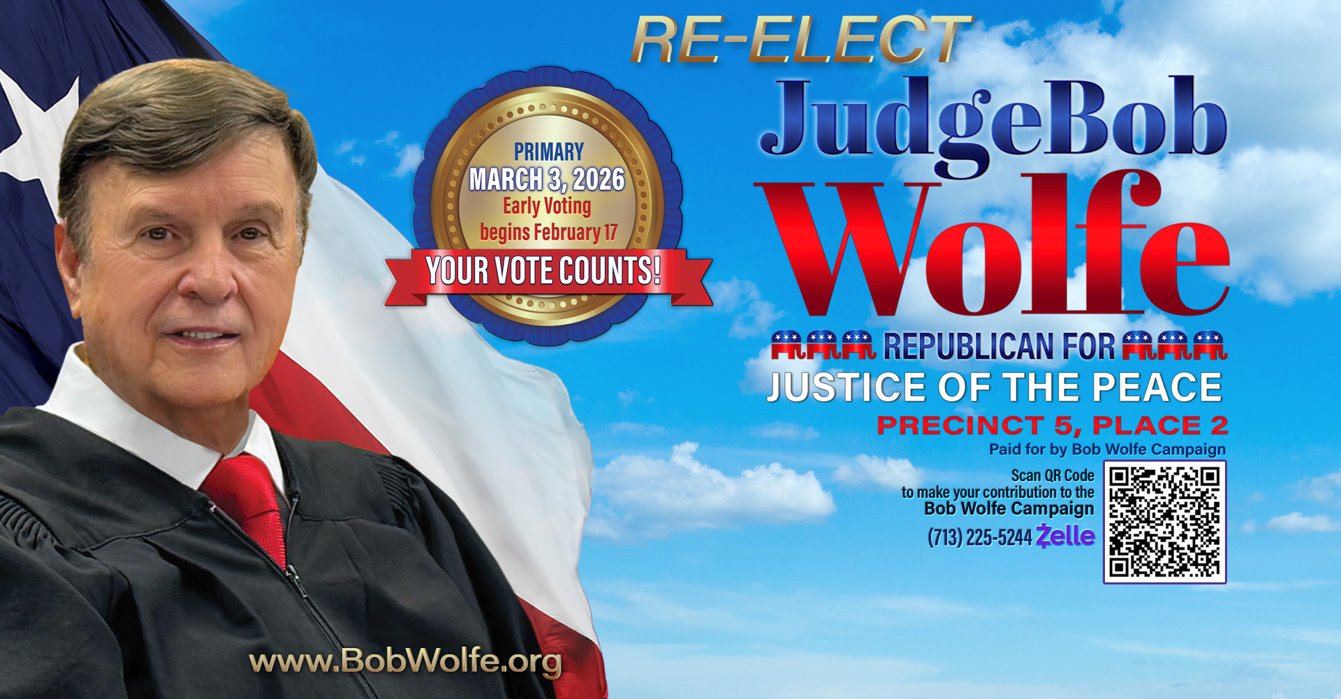Re-Elect Judge Bob Wolfe for JP Precinct 5 Place 2